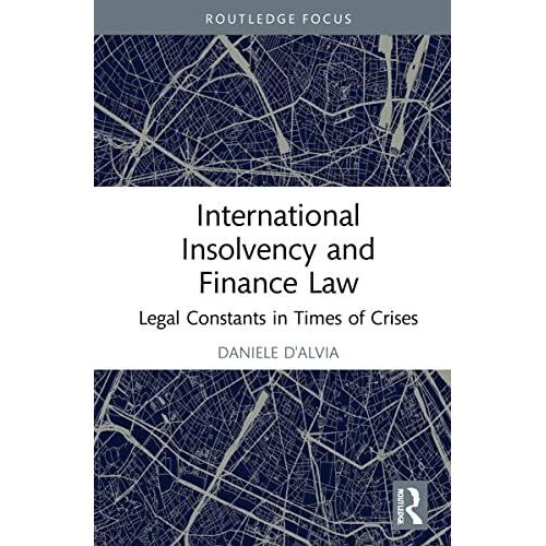 International Insolvency And Finance Law