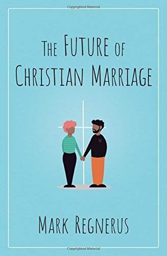 Future Of Christian Marriage
