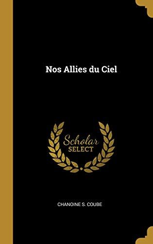 Nos Allies Du Ciel