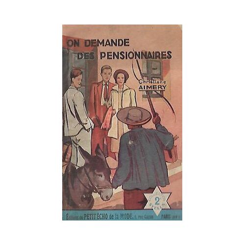 On Demande Des Pensionnaires / Christiane Aimery