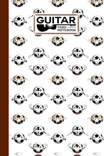 Guitar Tab Notebook: Guitar Tabs Notebook Football Cover, Amazing Learn Guitar Tabs Notebook For Adults Of All Ages | 120 Pages - Size 6" X 9" By Elaine Fellows