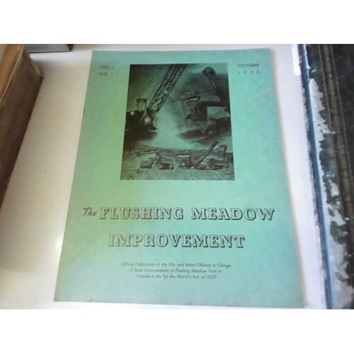 The Flushing Meadow Improvment Vol. 1 N°1