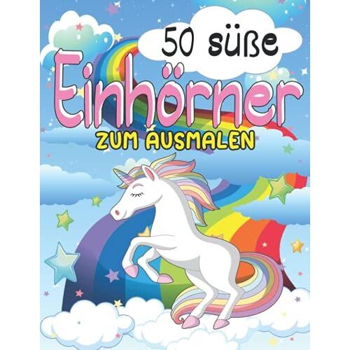 50 Süße Einhörner Zum Ausmalen: Wunderschöne Motive Für Kinder