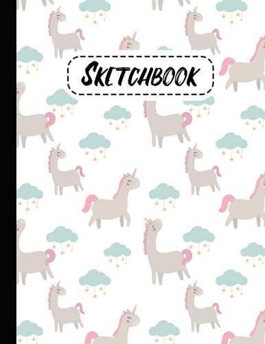 Sketchbook: Blank White Pages With Unicorn Cover For Painting, Drawing, Writing, Sketching, And Doodling, Wide Papers - 8.5 X 11 - 120 Pages - For Unicorn Lovers.