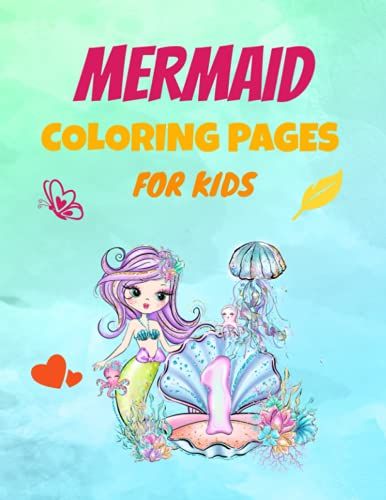 Mermaid Coloring Pages For Kids: 30 Designs