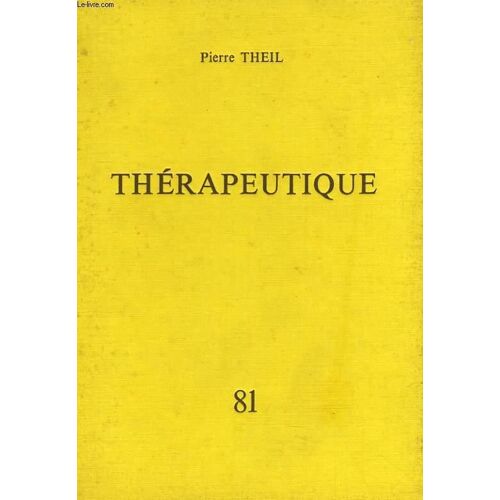 Précis De Thérapeutique Quotidienne Du Médecin Praticien