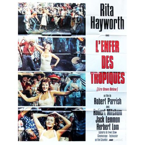 L'enfer Des Tropiques (Fire Down Below) - Véritable Affiche De Cinéma Pliée - Format 120x160 Cm - De Robert Parrish Avec Rita Hayworth, Robert Mitchum, Jack Lemmon, Herbert Lom - 1957 Ressortie 1975 #