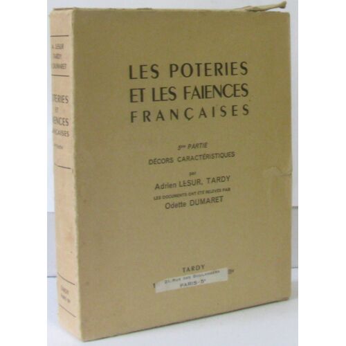 Les Poteries Et Les Faïences Française, Cinquième Partie: Décors Caractéristiques