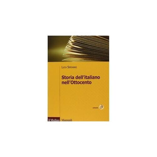 Storia Dell'italiano Nell'ottocento