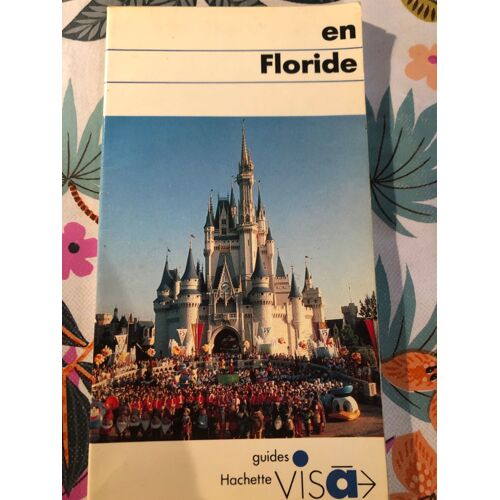 Livre Guide Bleus En Floride Hachette Visa