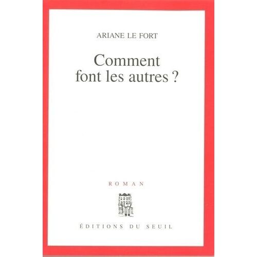 Comment Font Les Autres ?