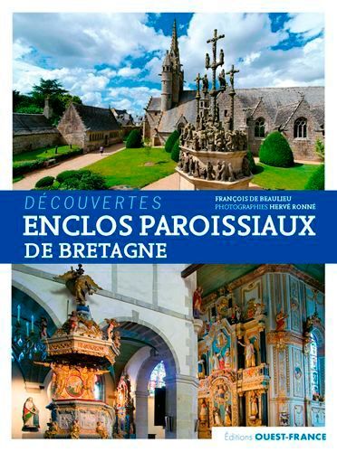 Enclos Paroissiaux De Bretagne