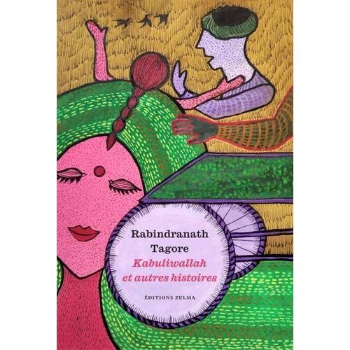 Kabuliwallah Et Autres Histoires