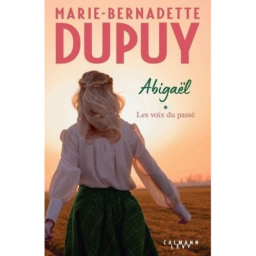 Abigaël - Tome 1 - Les Voix Du Passé