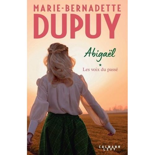 Abigaël - Tome 1 - Les Voix Du Passé