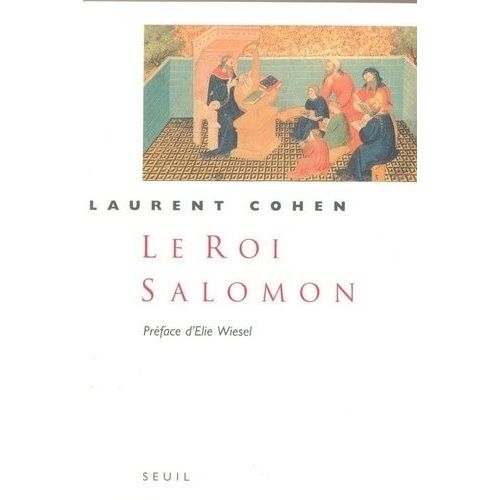 Le Roi Salomon - Une Biographie