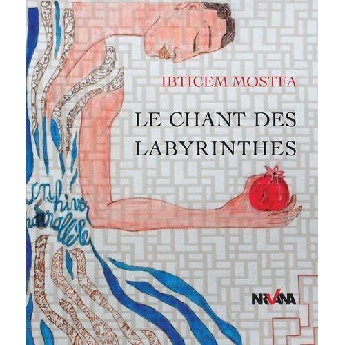 Le Chant Des Labyrinthes