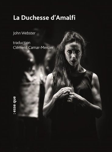 La Duchesse D'amalfi