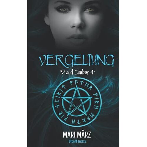 #4 Mondzauber: Vergeltung