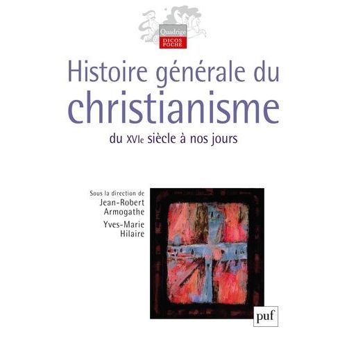 Histoire Générale Du Christianisme - Coffret 2 Volumes