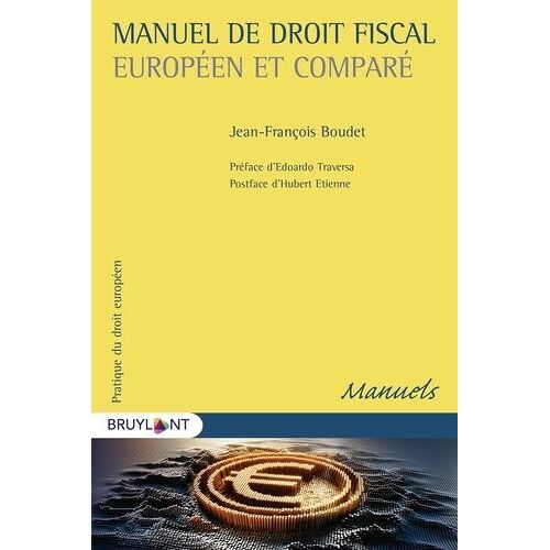 Manuel De Droit Fiscal Européen Et Comparé