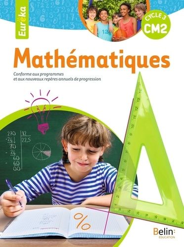 Mathématiques Eureka Cm2 - Livre De L'élève