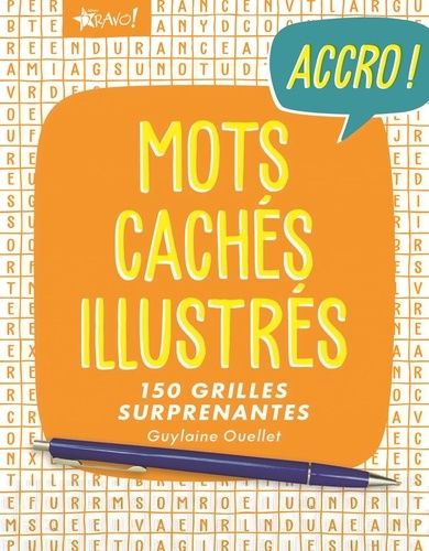 Mots Cachés Illustrés - 150 Grilles Surprenantes