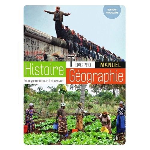 Histoire-Géographie-Emc Bac Pro Tle - Manuel