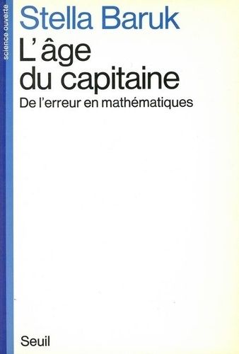 L'âge Du Capitaine - De L'erreur En Mathématiques