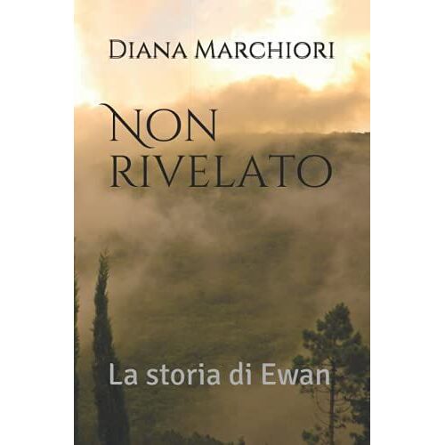 Non Rivelato: La Storia Di Ewan