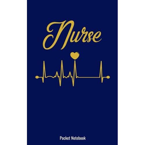 Nurse Pocket Notebook: Nursing Small Notebook Blue Pocket Size Nurse Journal Gift