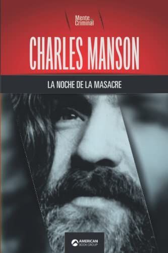 Charles Manson, La Noche De La Masacre