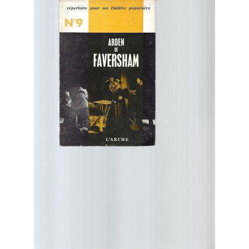 Répertoire Pour Un Théâtre Populaire -N°9: Arden De Faversham