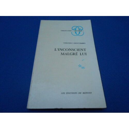 L'inconscient Malgre Lui