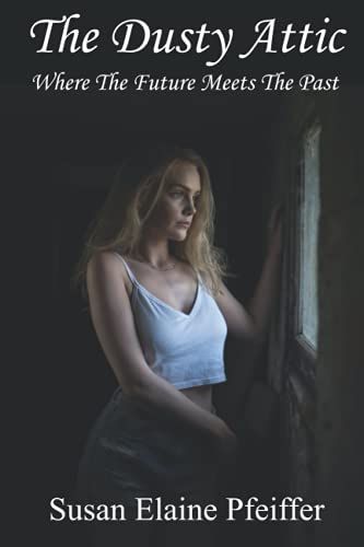 The Dusty Attic: Where The Future Meets The Past