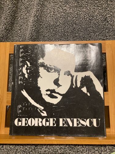 Georges Enesco Hommage Centenaire De Sa Naissance Editions Meridiane 1981