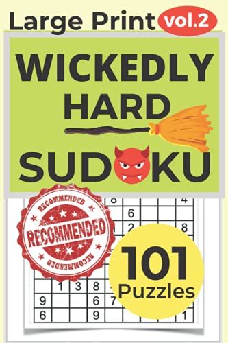 Wickedly Hard 101 Sudoku Puzzles Book For Adult And Seniors Large Print: Vol.2 (Wickedly Hard Sudoku Books)