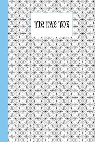 Tic Tac Toe: Games Fun Activities For Kids / Paper & Pencil Workbook For Games, Smart Gifts For Family | Hexagons Cover By Anthony James Parsons