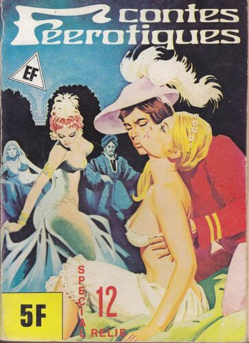 Contes Féérotiques Album N° 12