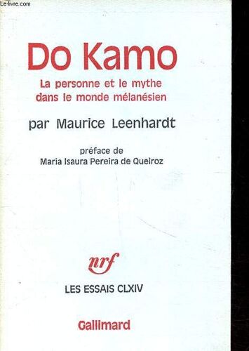 Do Kamo La Personne Et Le Mythe Dans Le Monde Mélanésien Collection Les Essais