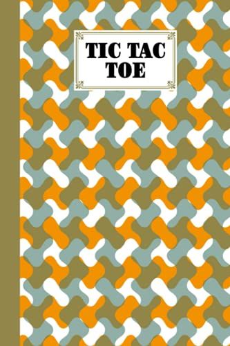 Tic Tac Toe: Geometric Tic Tac Toe, Games Fun Activities For Kids / Paper & Pencil Workbook For Games, Smart Gifts For Family, 100 Pages, Size 6" X 9" By Horst-Dieter Rau