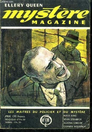 Mystere Magazine N°139 - Aout 1959 - Le Cadavre Est Au Telephone Par Clayton Rawson, Une Enquete Dans Un Fauteuil Par Agatha Christie, L Absence De Mr. Glass Par Chesterton, Les Chats Menent L Enquete(...)