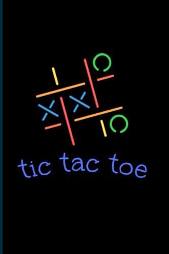 Tic Tac Toe: Paper & Pencil Game Puzzle Book For Kids And Adults