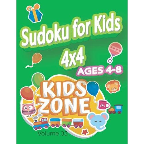 Sudoku For Kids 4x4: Sudoku For Kids Ages 4-8, 50 Mini Puzzles (4x4 Grid) With Solutions Volume 33 (Sudoku Puzzles)