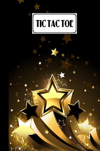 Tic Tac Toe: Games Fun Activities For Kids With Five Star Cover Design | 100 Pages, Size 6" X 9" By Karolina Adam