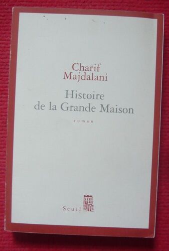Histoire De La Grande Maison 