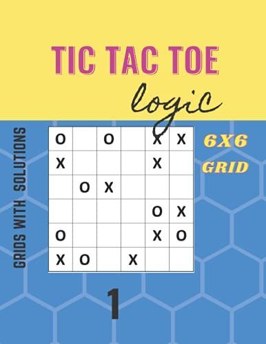 Tic Tac Toe For Traveling 1: Brain Exercises Workbook For Smart, Brain Challenges Workbook For Adults. (Brain Training Workbook)