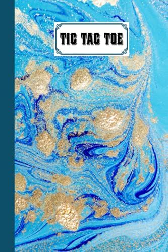 Tic Tac Toe: Marbled Blue Tic Tac Toe, Games Fun Activities For Kids / Paper & Pencil Workbook For Games, Smart Gifts For Family, 100 Pages, Size 6" X 9" By Natalja Westphal