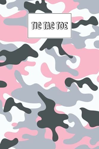 Tic Tac Toe: Games Fun Activities For Kids / Paper & Pencil Workbook For Games, Smart Gifts For Family | Camo Print Cover By Carolin Haupt