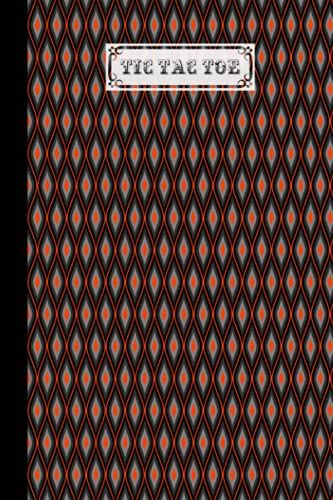 Tic Tac Toe: Games Fun Activities For Kids / Paper & Pencil Workbook For Games, Smart Gifts For Family | Rhombus Cover By Emmy Arnold